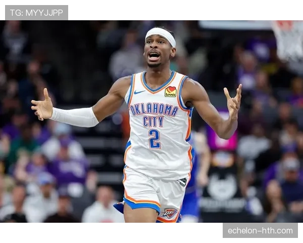 亚历山大无球跑动效率提升，主导雷霆进攻拉开空间