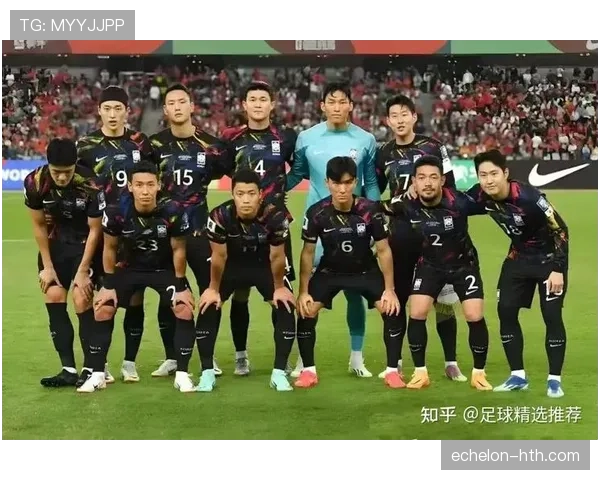 韩国队2026世界杯主力阵容预测 孙兴慜领衔旅欧军团能否突破历史最佳战绩